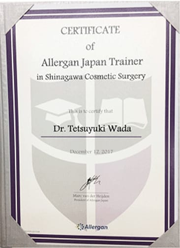 CERTIFICATE of Allergan Japan Trainer in Shinagawa Cosmetic Surgery